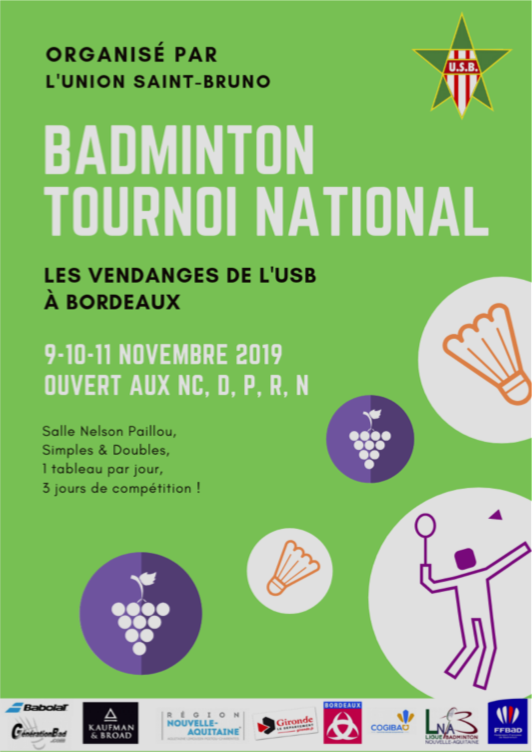 Affiche du tournoi de St Bruno : fond vert, des dessins de grappes de raison, de volants et un joueur de badminton